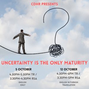Uncertainty Is The Only Maturity.