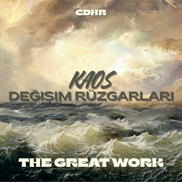 Kaos - Değişim Rüzgarları   (9) / The Great Work (İngilizce-Türkçe Tercümeli)