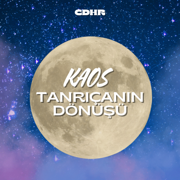 Kaos - Tanrıçanın Dönüşü (Chaos - Return of the Goddess)  (4)