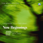Upgrade Your Mindset - New Beginnings